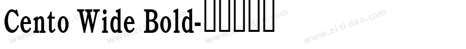 Cento Wide Bold字体转换